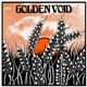 Golden Void - The Curve B/W Shady Grove