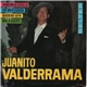 Juanito Valderrama - Corazón De Sevilla - Oye mi Plegaria - Quien No Sepa - Mala Suerte
