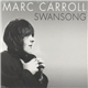 Marc Carroll - Swansong