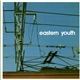 Eastern Youth - 青すぎる空