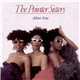 The Pointer Sisters - After You