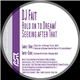 DJ Fait - Hold On To Dream / Seeking After That