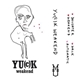 Yu(c)k, Daniel Blumberg - Weakend