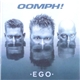 OOMPH! - Ego