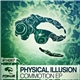 Physical Illusion - Commotion EP