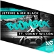 Jetfire & Mr.Black Ft. Sonny Wilson - Boombox