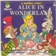 Peter Pan Players & Orchestra - Alice In Wonderland