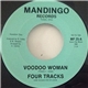 Four Tracks - Voodoo Woman