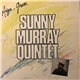 Sunny Murray Quintet - Aigu-Grave