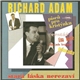 Richard Adam - Stará Láska Nerezaví