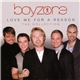 Boyzone - Love Me For A Reason - The Collection
