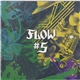 Flow - #5