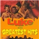 Luke - Greatest Hits