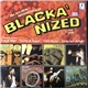 Blacka'nized - The All-New Adventures Of Blacka'nized EP Vol One