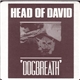 Head Of David - DogBreath