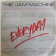 The Jam Machine - Everyday
