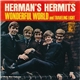 Herman's Hermits - Wonderful World / Traveling Light