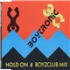 Boytronic - Hold On (Boyzclub Mix)