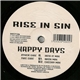 Rise In Sin - Happy Days