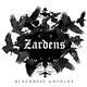 Zardens - Blackness Unfolds