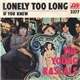 The Young Rascals - I've Been Lonely Too Long / If You Knew