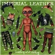 Imperial Leather - Something Out Of Nothing