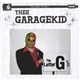Thee Garagekid - The Letter G