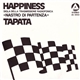 The Yumas - Happiness / Tapata