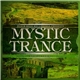 Various - Mystic Trance - Episode Three