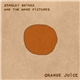 Stanley Brinks And The Wave Pictures - Orange Juice