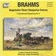 Johannes Brahms - Ungarische Tänze / Symphonie Nr. 2