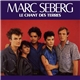 Marc Seberg - Le Chant Des Terres