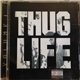 Thug Life - Volume 1