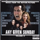 Various - Any Given Sunday, Music From The Motion Picture, Volume II