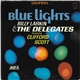 Billy Larkin And The Delegates Featuring Clifford Scott - Blue Lights