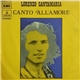 Lorenzo Santamaria - Canto All'Amore
