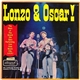 Lonzo & Oscar - Lonzo & Oscar!