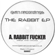 Wrisk And Mackie / Wrisk - The Rabbit E.P