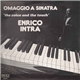 Enrico Intra - Omaggio A Sinatra - The Voice And The Touch