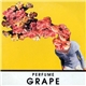 Grape - Perfume