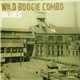 Wild Boogie Combo - Blues