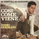 Remo Germani - Cosi' Come Viene