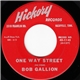 Bob Gallion - One Way Street / Six Pallbearers