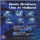 The Beets Brothers - Live In Holland