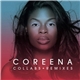 Coreena - Collabs + Remixes
