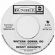 Denny Doherty - Watcha Gonna Do / Gathering The Words