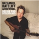 Nathaniel Rateliff & The Wheel - Desire and Dissolving Men