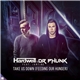 Hardwell & Dr Phunk Feat. Jantine - Take Us Down (Feeding Our Hunger)
