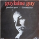 Guylaine Guy - Quelque Part / Gwendoline