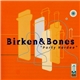 Birken & Bones - Party Hardee